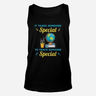 Sped Special Education It Takes Someone Special Unisex Tank Top - Seseable