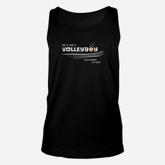 Sportliches Herren Unisex TankTop Do It Like A Volleyboy - Play Smart or Be Hard - Seseable