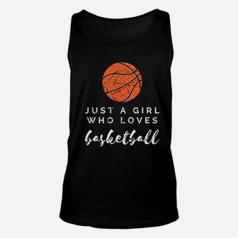 Sports Lover Just A Girl Who Loves Basketball Player Gift Unisex Tank Top - Seseable