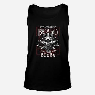 St Patricks Dads If You Touch My Beard Unisex Tank Top - Seseable