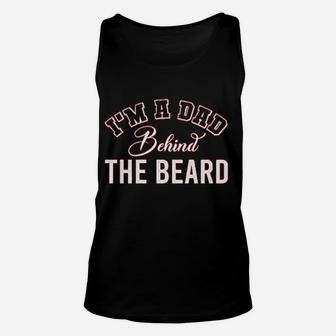St Patricks Day I Am A Dad Behind The Beard Unisex Tank Top - Seseable