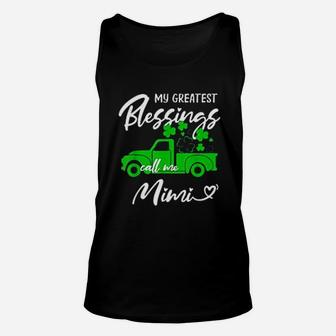 St Patricks Day My Greatest Blessings Call Me Mimi Unisex Tank Top - Seseable