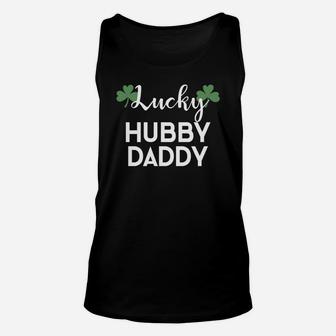 St Patricks Pattys Day Couples Lucky Husband Daddy Unisex Tank Top - Seseable