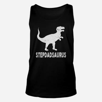 Stepdadsaurus Shirt Dad Dinosaur Fathers Day Gifts Men Daddy Unisex Tank Top - Seseable
