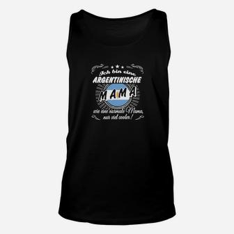 Stolze Argentinische Mama Unisex TankTop – Mode für Mütter mit Argentinischem Erbe - Seseable