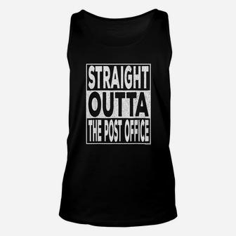 Straight Outta The Post Office Funny Us Postal Service Unisex Tank Top - Seseable