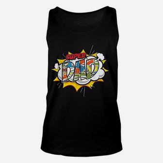 Super Dad Comic Fathers Unisex Tank Top - Seseable