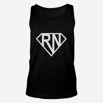 Super Rn Super Nurse, funny nursing gifts Unisex Tank Top - Seseable