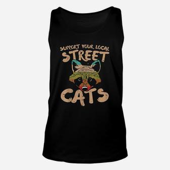 Support Your Local Street Cats Raccoon Vintage Retro Animal Unisex Tank Top - Seseable