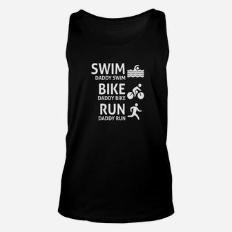 Swim Bike Run Daddy Funny Triathlon Dad Unisex Tank Top - Seseable