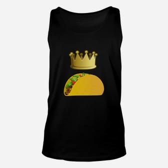 Taco King Funny Food Unisex Tank Top - Seseable