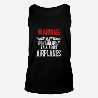 Talk About Airplanes Funny Pilot And Aviation Unisex Tank Top | Seseable UK