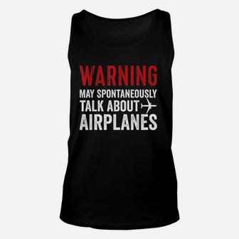 Talk About Airplanes Funny Pilot And Aviation Unisex Tank Top | Seseable UK