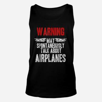 Talk About Airplanes Funny Pilot And Aviation Unisex Tank Top | Seseable UK