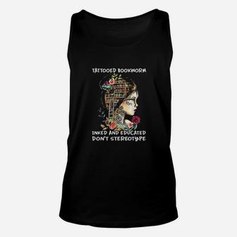 Tattooed Bookworm Inked And Educated Unisex Tank Top - Seseable