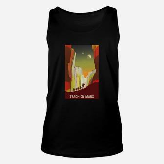 Teach On Mars T-shirt Mars Red Planet Poster Occupy Mars Unisex Tank Top - Seseable