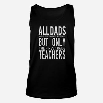 Teacher Daddy, dad birthday gifts Unisex Tank Top - Seseable