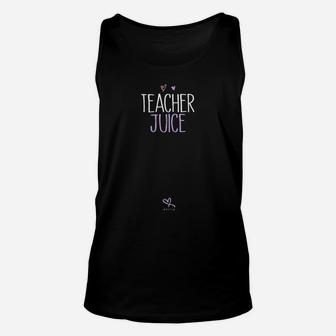 Teacher Juice Wine Lover Drinking Gift Ideas Saying Novelty Unisex Tank Top - Seseable