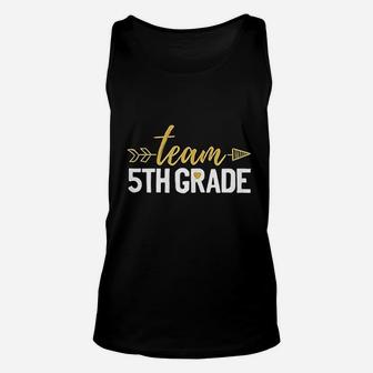 Team 5th Grade Crew First Day Here I Come Unisex Tank Top - Seseable