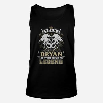 Team Bryan Lifetime Member Legend -bryan T Shirt Bryan Hoodie Bryan Family Bryan Tee Bryan Name Bryan Lifestyle Bryan Shirt Bryan Names Unisex Tank Top - Seseable