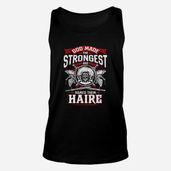 Team Haire Lifetime Member Legend Haire T Shirt Haire Hoodie Haire Family Haire Tee Haire Name Haire Lifestyle Haire Shirt Haire Names Unisex Tank Top - Seseable