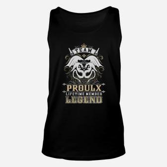 Team Proulx Lifetime Member Legend -proulx T Shirt Proulx Hoodie Proulx Family Proulx Tee Proulx Name Proulx Lifestyle Proulx Shirt Proulx Names Unisex Tank Top - Seseable
