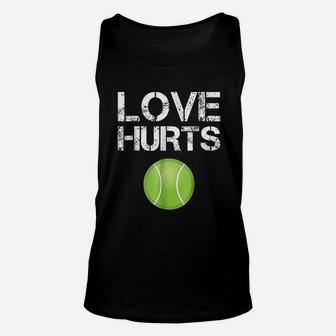 Tennis Player Gifts Love Hurts Funny Tennis Ball Unisex Tank Top - Seseable