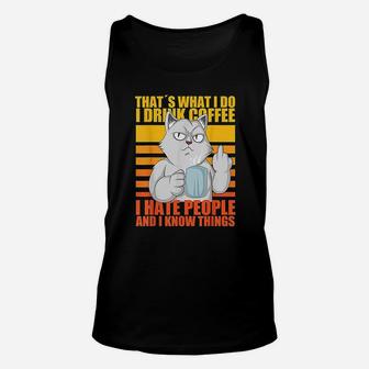 Thats What I Do I Drink Coffee I Hate People Funny Cat Unisex Tank Top - Seseable