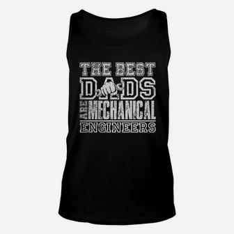 The Best Dads Mechanical Engineers Unisex Tank Top - Seseable
