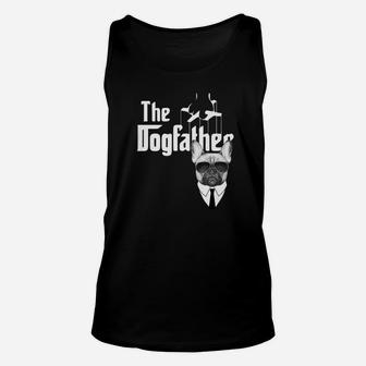 The Dogfather French Bulldog, best christmas gifts for dad Unisex Tank Top - Seseable