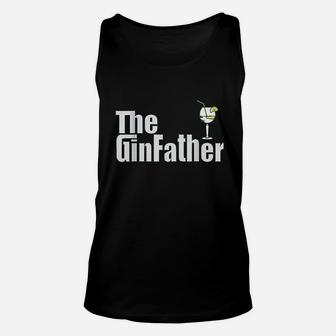 The Ginfather Gin Father Funny Gin And Tonic Unisex Tank Top - Seseable