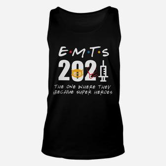 The One Where They Became Super Heroes Emt Unisex Tank Top - Seseable