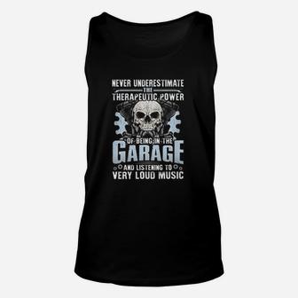 The Therapeutic Power Of Being In The Garage Unisex Tank Top - Seseable