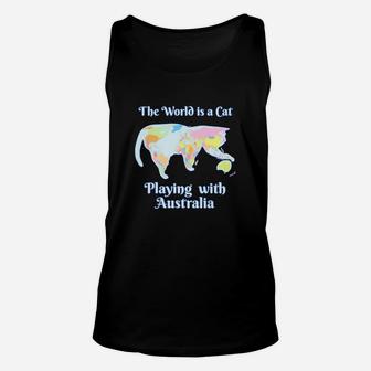 The World Is Cat Is Playing With Australia Unisex Tank Top - Seseable