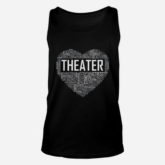 Theater Life Heart Love Drama Actor Actress Unisex Tank Top - Seseable