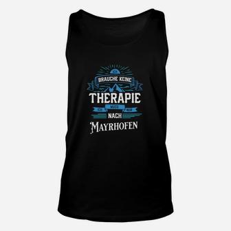 Therapie Ersatz Mayrhofen Unisex TankTop mit Lustigem Spruch für Ski-Fans - Seseable