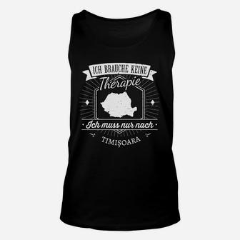 Therapieersatz Timisoara Unisex TankTop, Reiselustiges Timisoara Motiv - Seseable