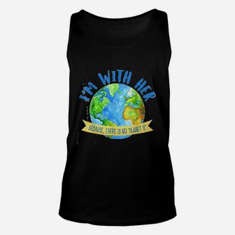 There Is No Planet B Great Planet Earth Day Environmentalist Unisex Tank Top - Seseable
