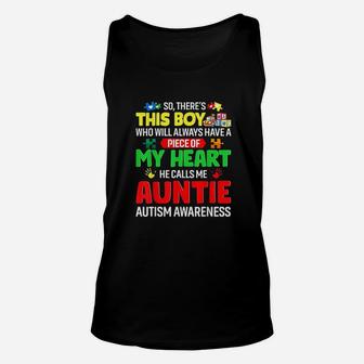 There Is This Boy He Calls Me Auntie Autism Awareness Gifts Unisex Tank Top - Seseable