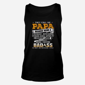 They Call Me Papa Because Papa, best christmas gifts for dad Unisex Tank Top - Seseable