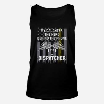 Thin Gold Line Flag Shirt - My Daughter Is A Dispatcher Unisex Tank Top - Seseable