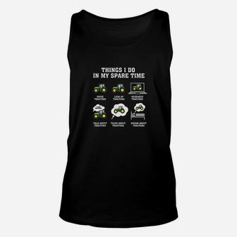 Things I Do In My Spare Time Drive Tractors Unisex Tank Top - Seseable