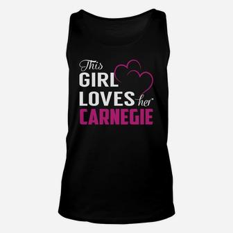 This Girl Loves Her Carnegie Name Shirts Unisex Tank Top - Seseable