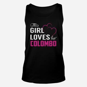 This Girl Loves Her Colombo Name Shirts Unisex Tank Top - Seseable
