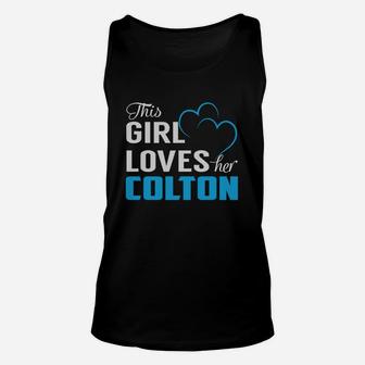 This Girl Loves Her Colton Name Shirts Unisex Tank Top - Seseable