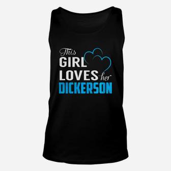 This Girl Loves Her Dickerson Name Shirts Unisex Tank Top - Seseable