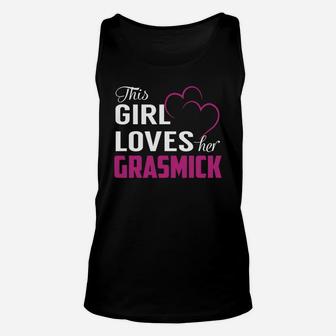 This Girl Loves Her Grasmick Name Shirts Unisex Tank Top - Seseable