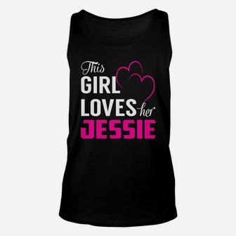 This Girl Loves Her Jessie Name Shirts Unisex Tank Top - Seseable