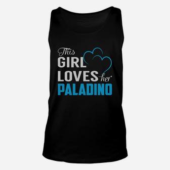 This Girl Loves Her Paladino Name Shirts Unisex Tank Top - Seseable