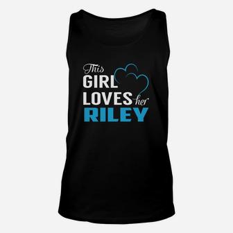 This Girl Loves Her Riley Name Shirts Unisex Tank Top - Seseable